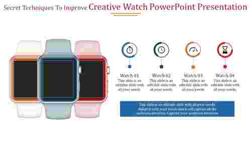creative watch powerpoint presentation-Secret Techniques To Improve Creative Watch Powerpoint Presentation
